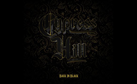 Cypress Hill Back In Black Cypress Hill Back In Black